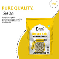 Premium Broken Kaju | Fresh Cashew Pieces for Cooking, Baking & Snacking | Rich in Protein & Healthy